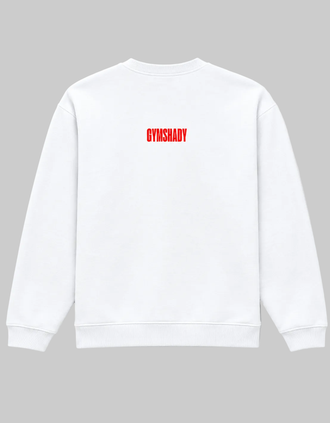 A white crewneck sweatshirt shown from the back, featuring the word 'GYMSHADY' printed in red across the upper back.